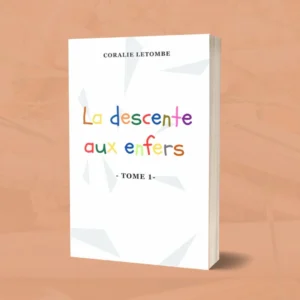 La descente aux enfers – Roman inspiré de faits réels